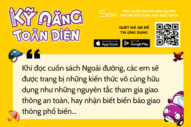 Cuốn sách trang bị cho trẻ những kiến thức cần thiết và quan trọng khi đi ra đường