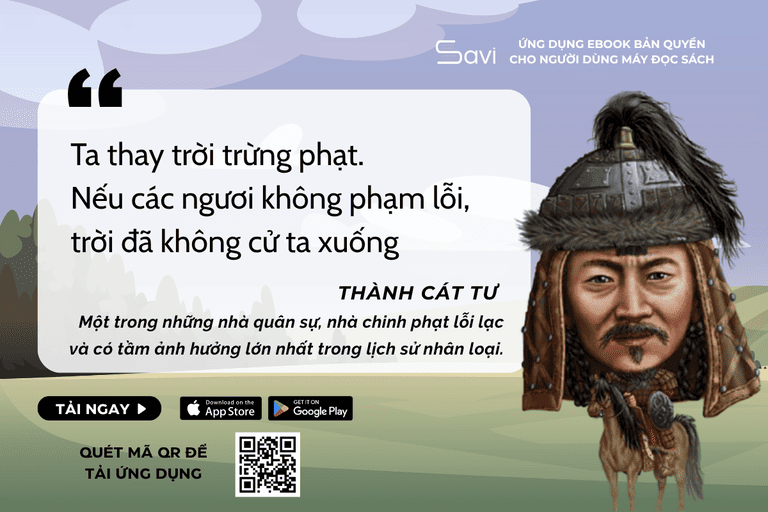 Thành Cát Tư Hãn là người sáng lập và Khả hãn đầu tiên của Đế quốc Mông Cổ