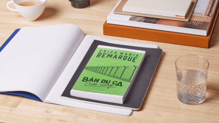 Bản Du Ca Cuối Cùng – Erich Maria Remarque